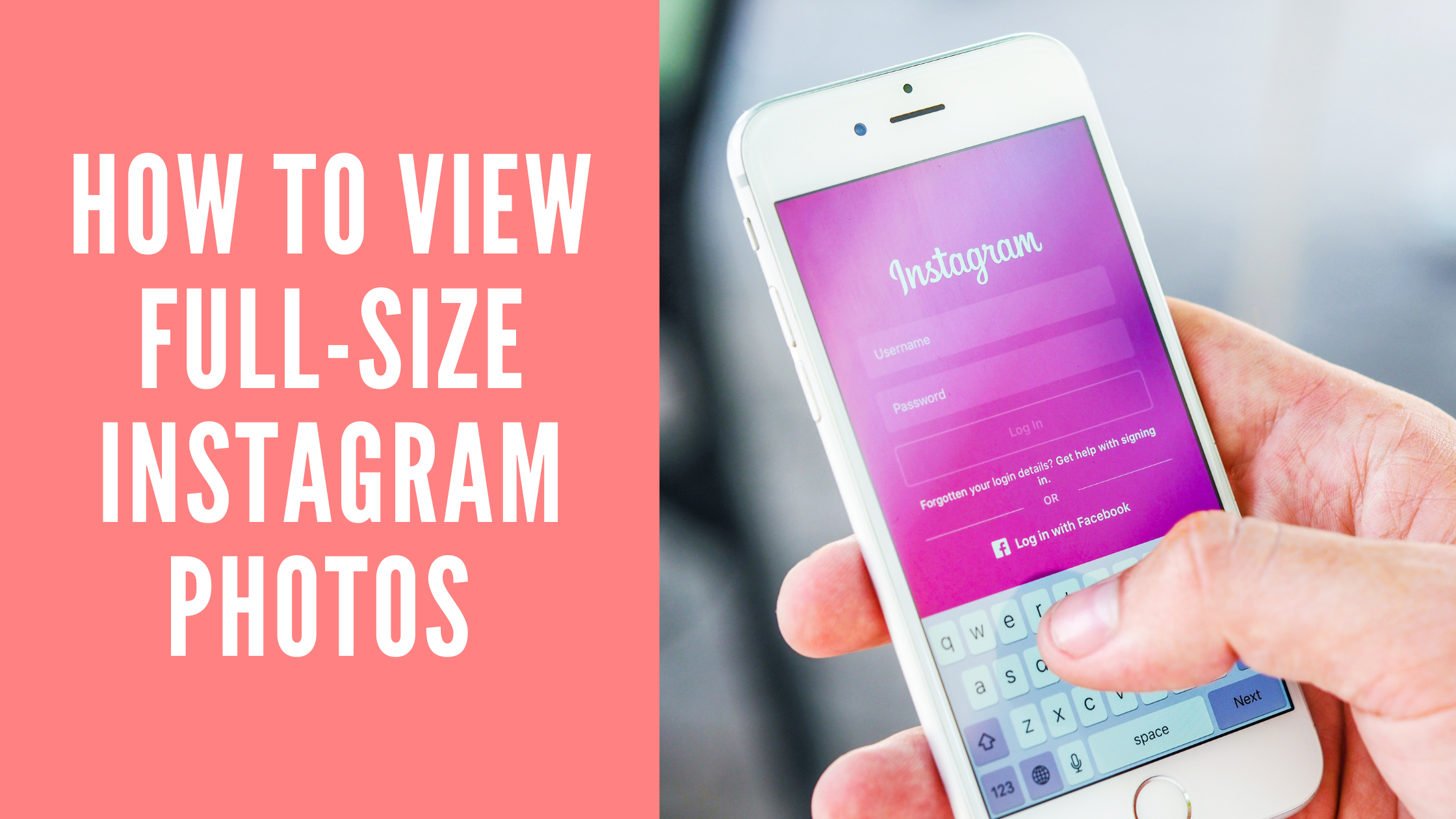 How To View Full Size Instagram Photos 